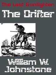Cover of The Drifter by William W. Johnstone