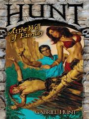 Cover of Hunt at the Well of Eternity by Gabriel Hunt