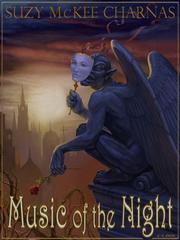 Front cover of Music of the Night by Suzy McKee Charnas