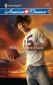 Front cover of Hill Country Hero by Ann DeFee