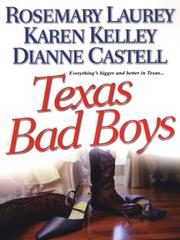 Front cover of Texas Bad Boys by Rosemary Laurey