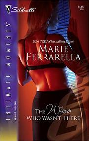 Front cover of The Woman Who Wasn’t There by Marie Ferrarella