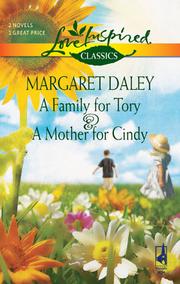 Cover of A Family for Tory and A Mother for Cindy by Margaret Daley