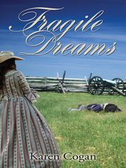 Front cover of Fragile Dreams by Karen Cogan