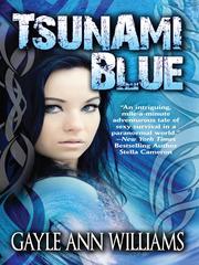 Front cover of Tsunami Blue by Gayle Ann Williams