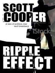 Cover of Ripple Effect by Scott Cooper