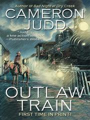 Cover of Outlaw Train by Cameron Judd