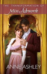Cover of The Transformation of Miss Ashworth by Anne Ashley