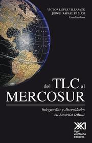 Front cover of Del TLC al Mercosur by Victor Lopez Villafane