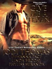 Front cover of Give Me A Texan by Linda Broday