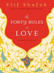 Front cover of The Forty Rules of Love by Elif Şafak