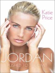 Front cover of Jordan: Pushed to the Limit by Katie Price