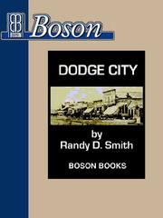 Cover of Dodge City by Randy D Smith