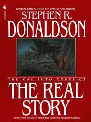 Front cover of The Real Story: The Gap into Conflict by Stephen R. Donaldson
