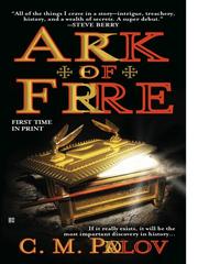 Front cover of Ark of Fire by C. M Palov