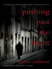 Cover of Pushing Past the Night by Mario Calabresi
