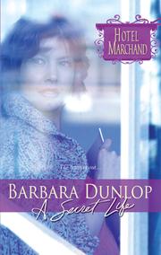 Cover of A Secret Life by Barbara Dunlop