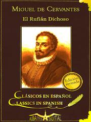 Front cover of El Rufian Dichoso by Miguel de Cervantes Saavedra