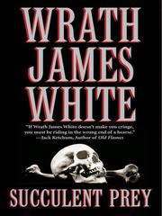 Cover of Succulent Prey by Wrath James White