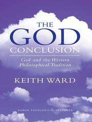 Cover of The God Conclusion by Keith Ward