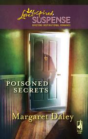 Cover of Poisoned Secrets by Margaret Daley