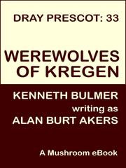 Front cover of Werewolves of Kregen (Dray Prescot #33) by Alan Burt Akers
