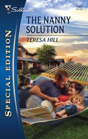 Cover of The Nanny Solution by Teresa Hill