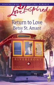 Cover of Return to Love by Betsy St. Amant