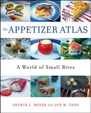 Cover of The Appetizer Atlas by Arthur L Meyer