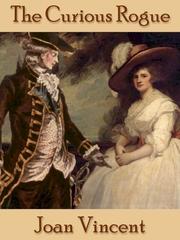 Cover of The Curious Rogue by Joan Vincent