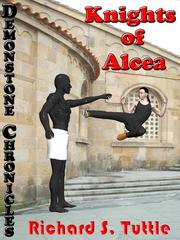 Front cover of Knights of Alcea by Richard S Tuttle