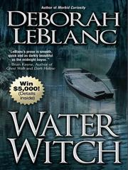 Cover of Water Witch by Deborah LeBlanc