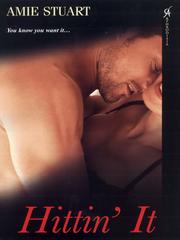 Cover of Hittin' It by Amie Stuart