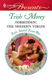 Cover of Forbidden: The Sheikh's Virgin by Trish Morey