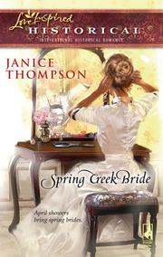 Cover of Spring Creek Bride by Janice Thompson