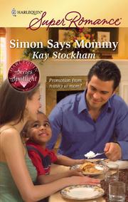 Front cover of Simon Says Mommy by Kay Stockham