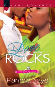 Cover of Love on the Rocks by Pamela Yaye