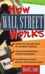 Front cover of How Wall Street Works by David L Scott
