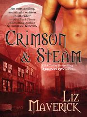 Front cover of Crimson & Steam by Liz Maverick
