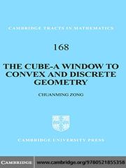 Front cover of The Cube-A Window to Convex and Discrete Geometry by Chuanming Zong