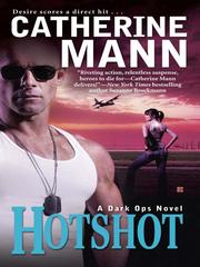 Cover of Hotshot by Catherine Mann