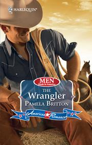 Cover of The Wrangler by Pamela Britton