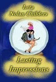 Cover of Lasting Impressions by Leta Nolan Childers