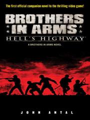 Front cover of Brothers in Arms by John Antal