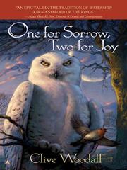 Front cover of One For Sorrow, Two For Joy by Clive Woodall