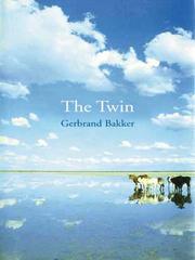 Cover of The Twin by Gerbrand Bakker