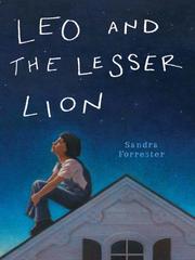 Front cover of Leo and the Lesser Lion by Sandra Forrester