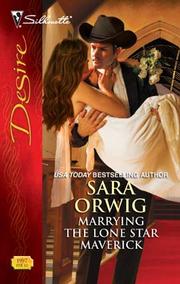 Front cover of Marrying the Lone Star Maverick by Sara Orwig