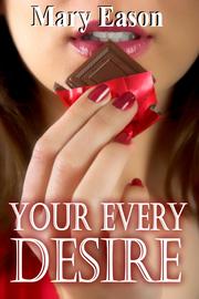 Cover of Your Every Desire by Mary Eason