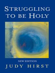 Front cover of Struggling to be Holy by Judy Hirst